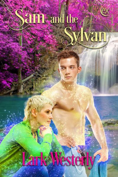 Sam and the Sylvan (A Fairy in the Bed)