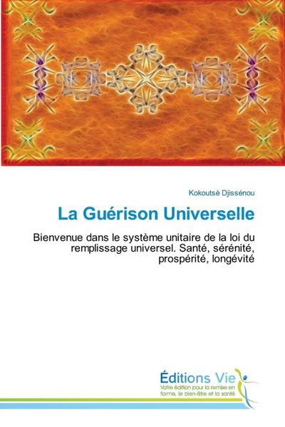 La Guérison Universelle