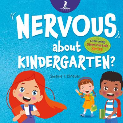 Nervous About Kindergarten?