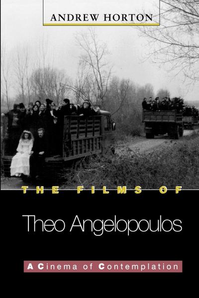 The Films of Theo Angelopoulos
