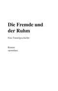 Die Fremde und der Ruhm