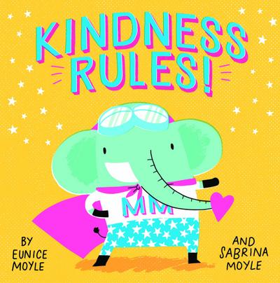 Kindness Rules! (a Hello!lucky Book)