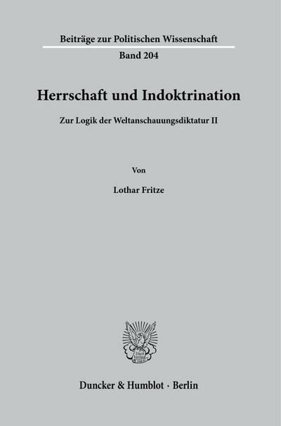 Herrschaft und Indoktrination