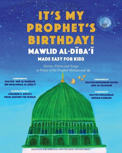 It’s My Prophet’s Birthday!