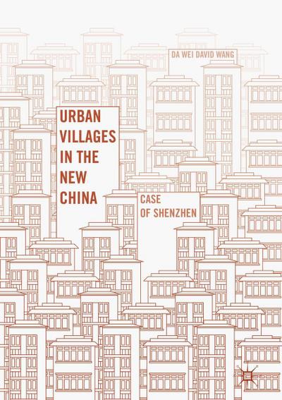 Urban Villages in the New China