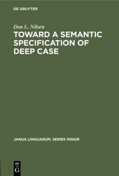 Toward a Semantic Specification of Deep Case