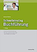Schnelleinstieg Buchführung - Gerhard Fröhlich