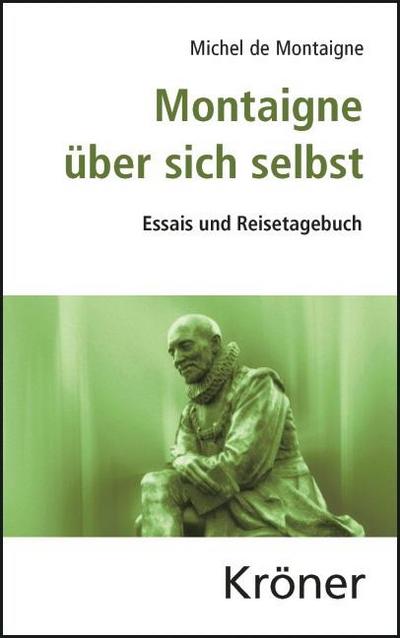 Montaigne über sich selbst