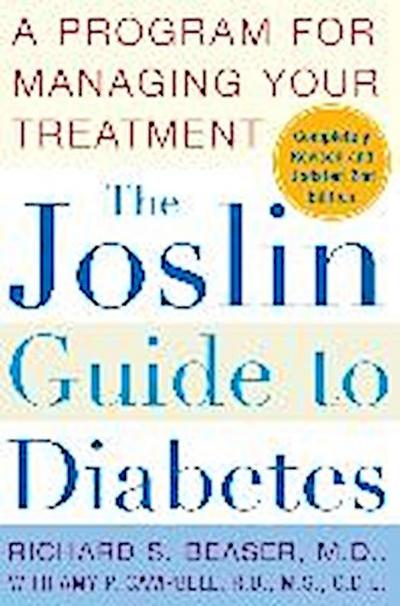 The Joslin Guide to Diabetes