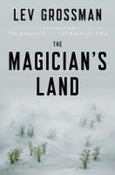 The Magician’s Land