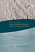 Sprechende Wände
