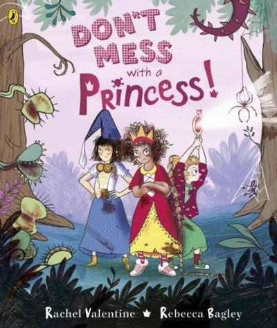 Don’t Mess with a Princess