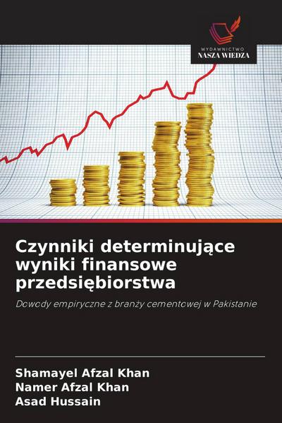 Czynniki determinuj¿ce wyniki finansowe przedsi¿biorstwa