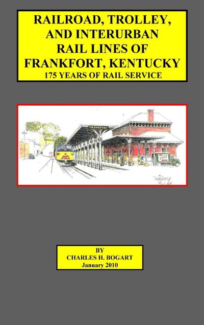 Frankfort Railroad (hard bound)