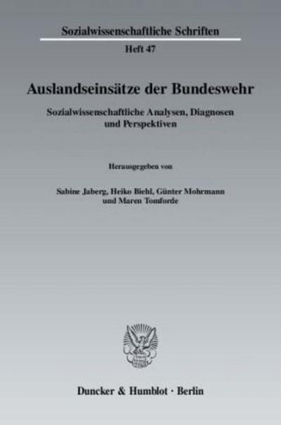 Auslandseinsätze der Bundeswehr.