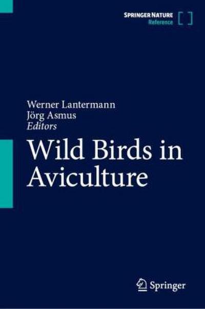 Wild Birds in Aviculture