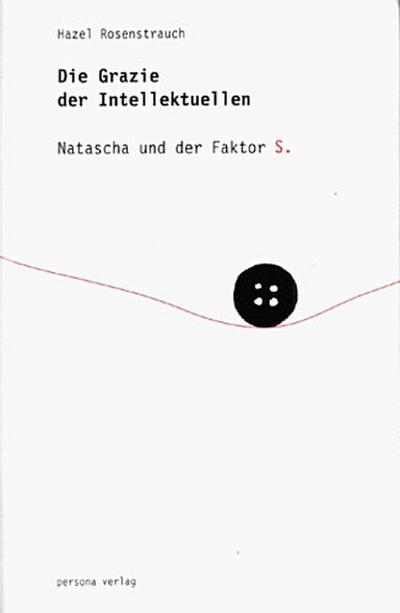 Die Grazie der Intellektuellen