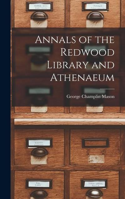 Annals of the Redwood Library and Athenaeum