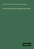 Lettres inédites de madame Swetchine