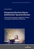 Kompetenzfacetten literarästhetischer Sprachreflexion