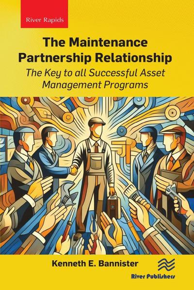 The Maintenance Partnership Relationship