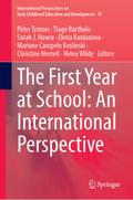 The First Year at School: An International Perspec