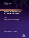 Direito Internacional no Tempo Medieval