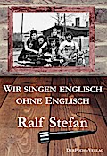 Wir singen englisch ohne Englisch
