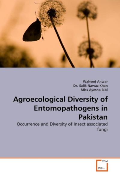 Agroecological Diversity of Entomopathogens in Pakistan