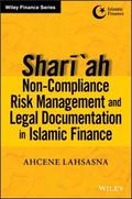 Shari’ah Non-compliance Risk Management and 