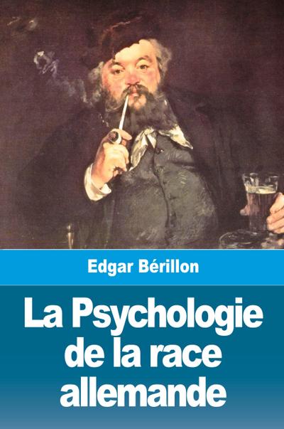 La Psychologie de la race allemande