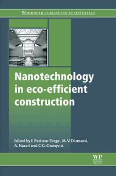 Nanotechnology in Eco-Efficient Construction