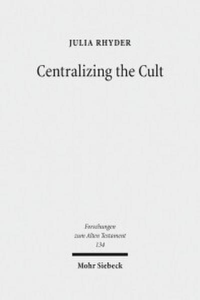 Centralizing the Cult