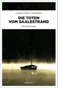 Die Toten vom Saalestrand