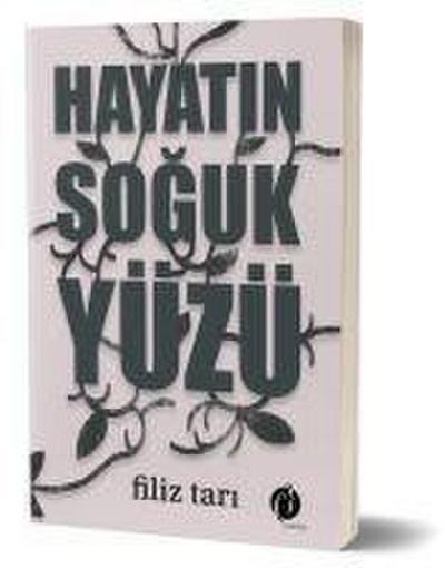 Hayatin Soguk Yüzü