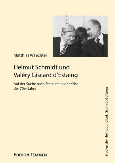 Helmut Schmidt und Valéry Giscard d’ Estaing