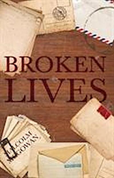 Broken Lives