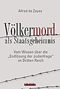 Völkermord als Staatsgeheimnis