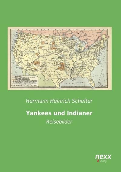 Yankees und Indianer