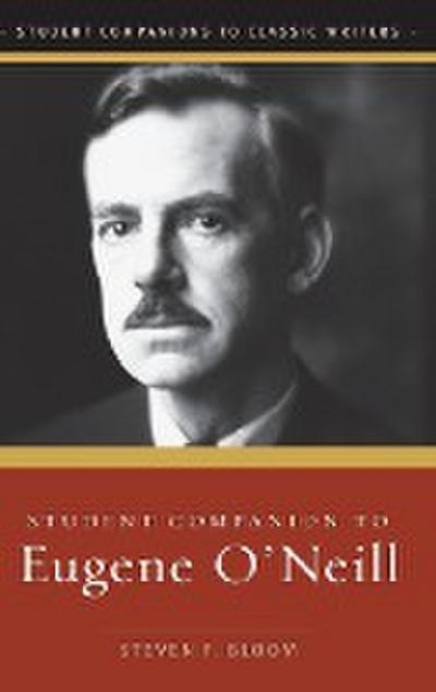 Student Companion to Eugene O’Neill