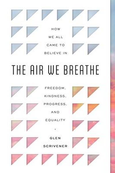 The Air We Breathe