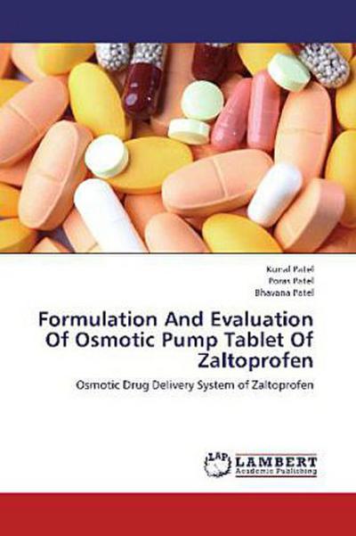 Formulation And Evaluation Of Osmotic Pump Tablet Of Zaltoprofen