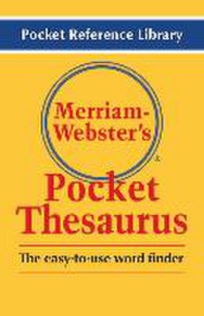 Merriam-Webster’s Pocket Thesaurus - Newest Edition