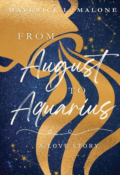 From August to Aquarius