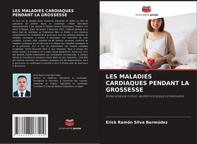 LES MALADIES CARDIAQUES PENDANT LA GROSSESSE