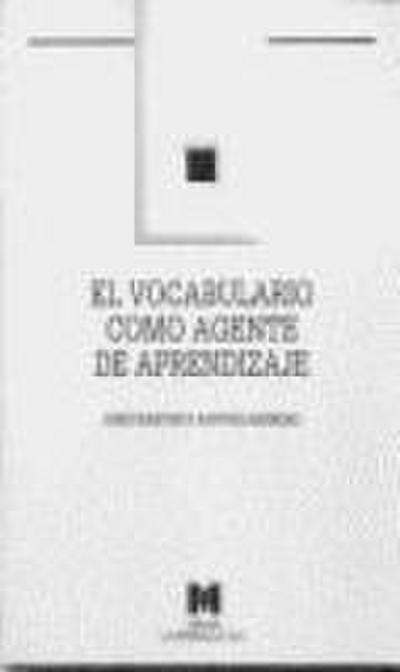 El vocabulario como agente de aprendizaje