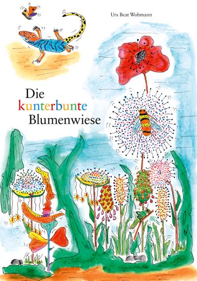 Die kunterbunte Blumenwiese