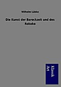 Die Kunst der Barockzeit und des Rokoko