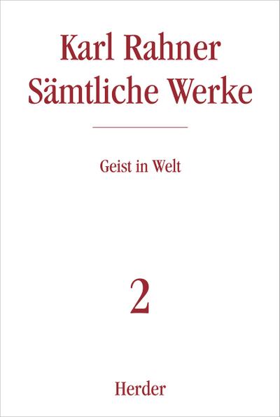 Sämtliche Werke Karl Rahner Sämtliche Werke