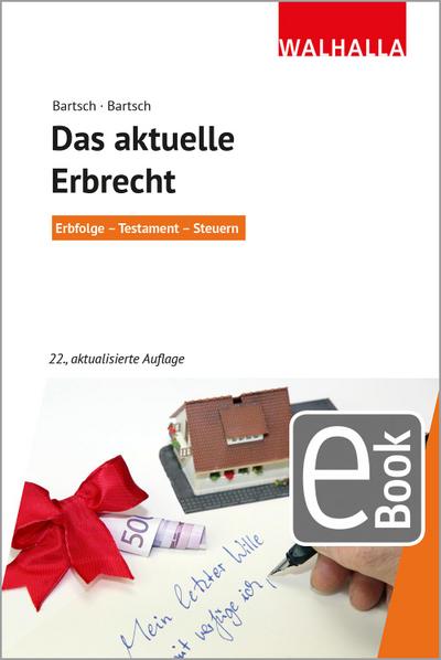 Das aktuelle Erbrecht